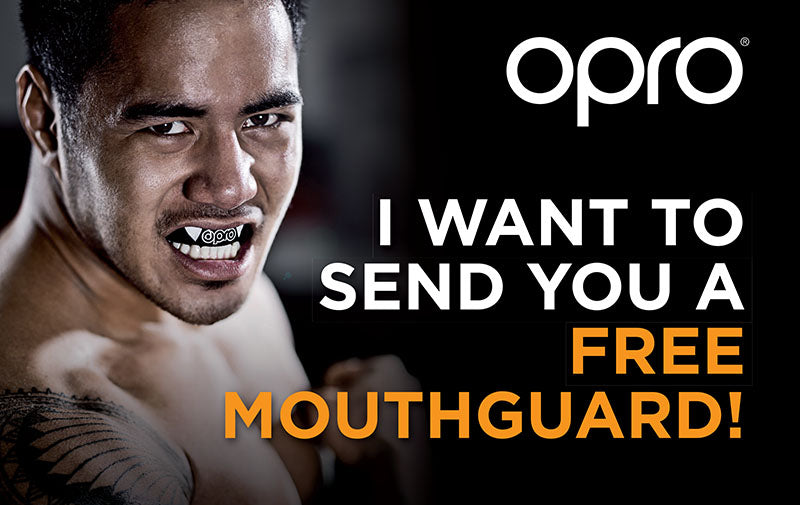 PICK UP YOUR FREE OPRO MOUTHGUARD